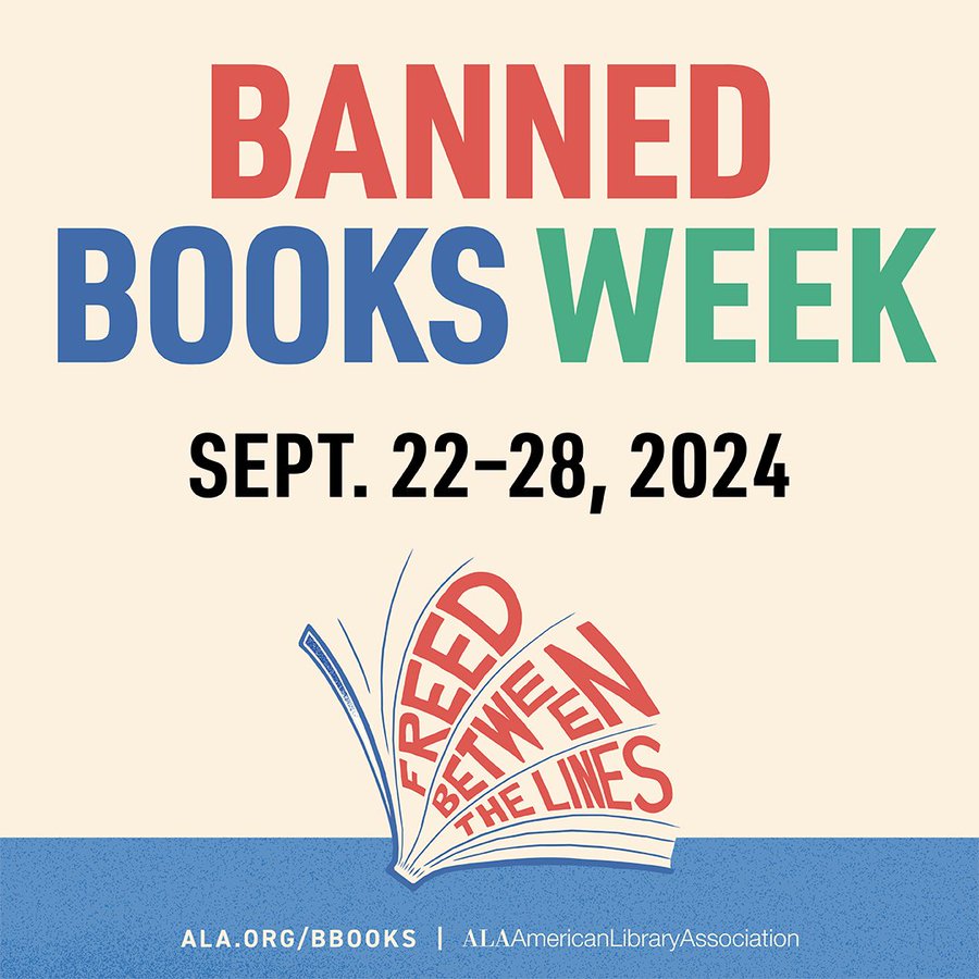 Banned Books Week poster, highlighting the dates September 22-28, 2024, with the tagline 'Freedom Between the Lines'