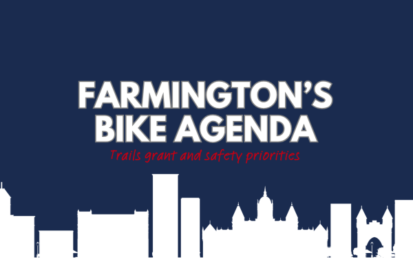 Farmington Bike Committee Forms E-Bike Subcommittee, Targets Bollards, Wayfinding, and Trails Grant RFP